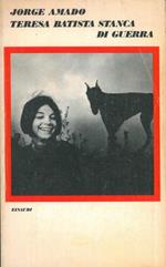 Teresa Batista stanca di guerra
