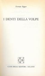 I denti della volpe