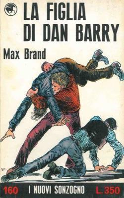 La figlia di Dan Barry - Max Brand - copertina
