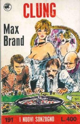 Clung - Max Brand - copertina