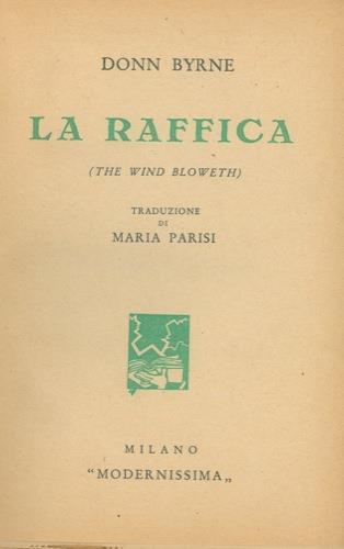La raffica (The wind bloweth) - Donn Byrne - copertina