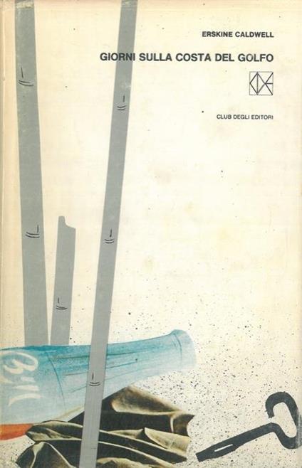 Giorni sulla costa del golfo - Erskine Caldwell - copertina