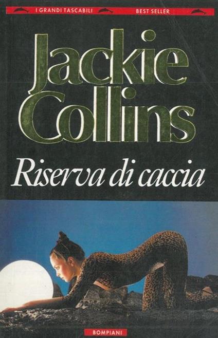 Riserva di caccia - Jackie Collins - copertina
