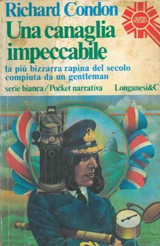Una canaglia impeccabile - Richard Condon - copertina