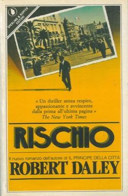 Rischio - Robert Daley - copertina