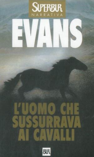 L' uomo che sussurrava ai cavalli - Nicholas Evans - copertina