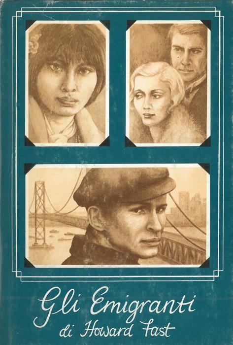 Gli emigranti - Howard Fast - copertina