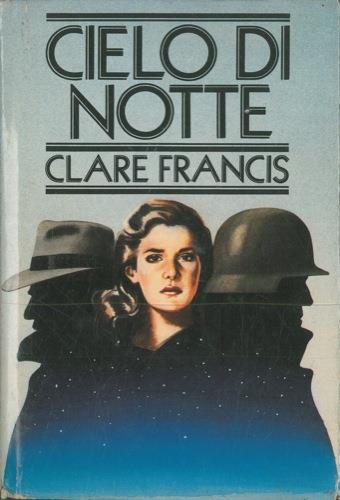 Cielo di notte - Clare Francis - copertina