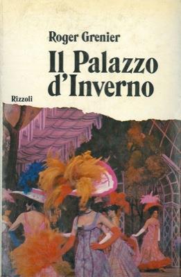 Il Palazzo d'Inverno - Roger Grenier - copertina