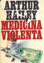 Medicina violenta