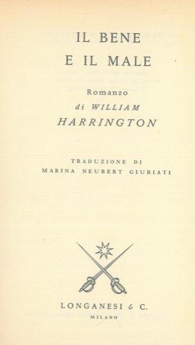 Il bene e il male - William Harrington - copertina