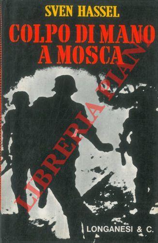Colpo di mano a Mosca