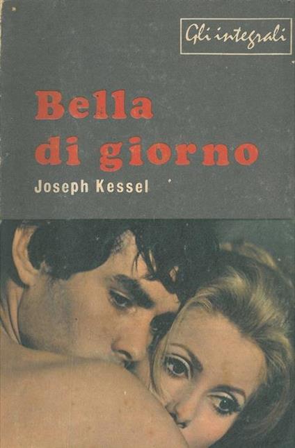Bella di giorno - Joseph Kessel - copertina
