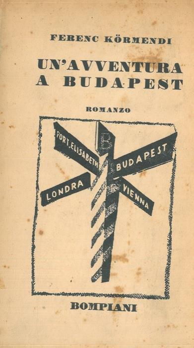 Un' avventura a Budapest - Ferenc Kormendi - copertina