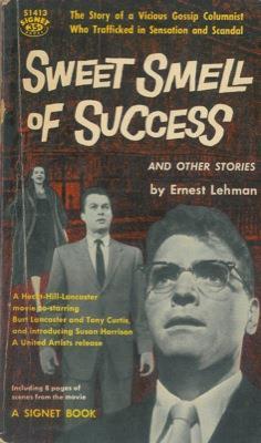 Sweet smell of success and other stories - Ernest Lehman - copertina