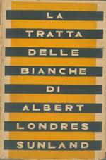 La tratta delle bianche