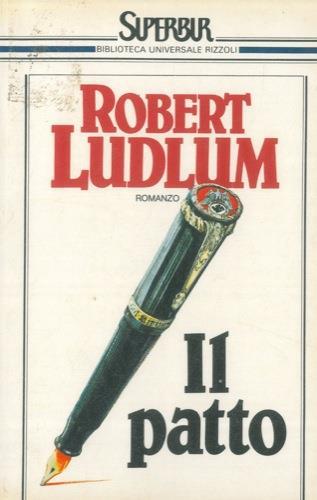 Il patto - Robert Ludlum - copertina