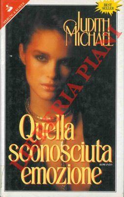 Quella sconosciuta emozione