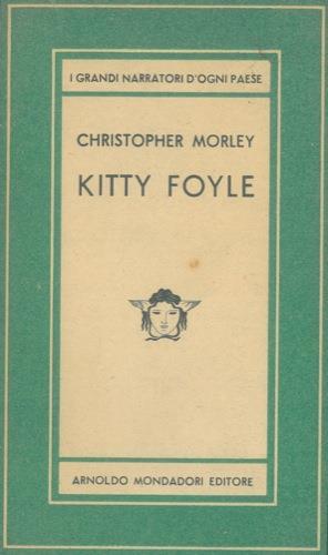 Kitty Foyle - Christopher Morley - copertina