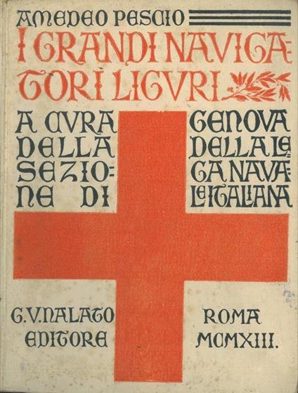 I grandi navigatori liguri - Amedeo Pescio - copertina