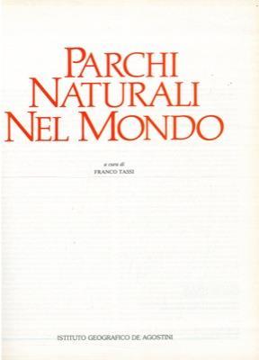 Parchi naturali nel mondo - Franco Tassi - copertina