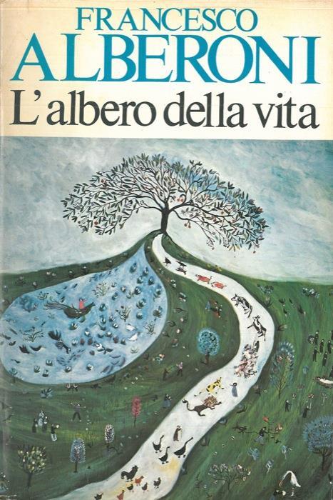 L' albero della vita - Francesco Alberoni - copertina