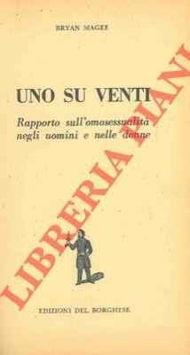 Uno su venti. Rapporto sull' omosessualità negli uomini e nelle donne