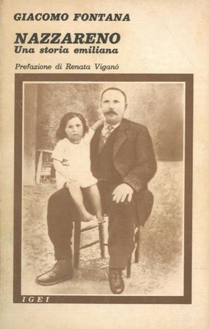 Nazzareno. Una storia emiliana - Giacomo Fontana - copertina