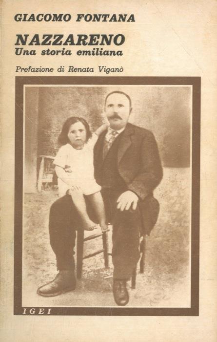 Nazzareno. Una storia emiliana - Giacomo Fontana - copertina