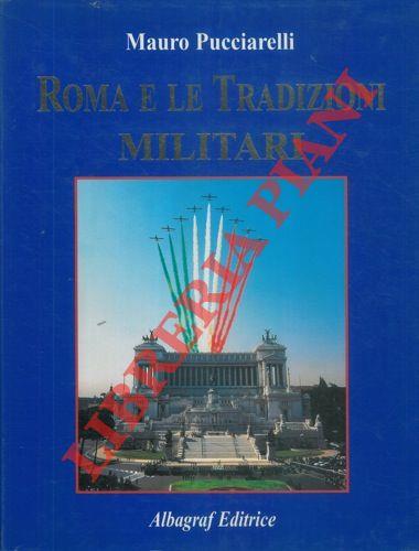 Roma e le tradizioni militari
