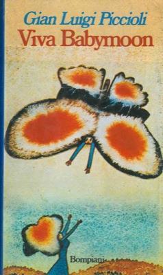 Viva Babymoon - Gian Luigi Piccioli - copertina