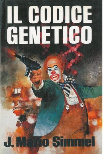 Il codice genetico - Johannes M. Simmel - copertina