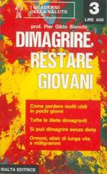 Dimagrire, restare giovani