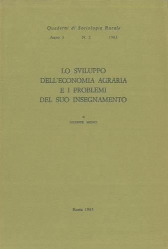 Lo sviluppo dell'economia agraria e i problemi del suo insegnamento - Giuseppe Medici - copertina