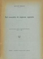Sul concetto di regione agraria