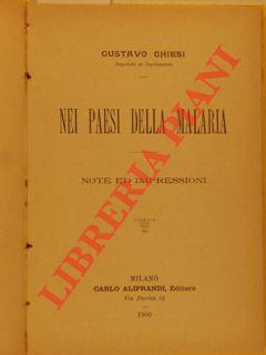 Nei paesi della malaria. Note ed impressioni