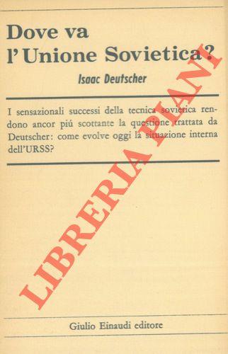Dove va l'Unione Sovietica?