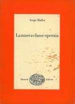 La nuova classe operaia