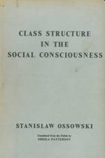 Class Structure in the Social Consciousness