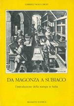 Da Magonza a Subbiaco. L'introduzione della stampa in Italia
