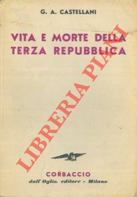 Vita e morte della Terza Repubblica