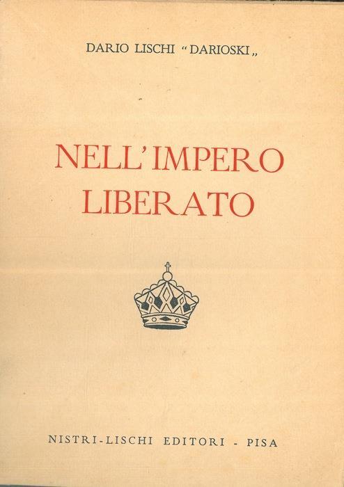 Nell'Impero liberato - Dario M. Lischi - copertina