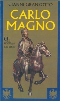 Carlo Magno - Gianni Granzotto - copertina