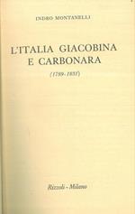 L' Italia giacobina e carbonara.(1789-1831)