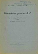 Polemica aeronautica. Guerra aerea o guerra terrestre