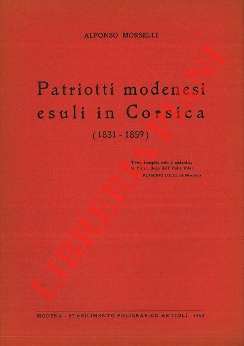 Patriotti modenesi esuli in Corsica. (1831-1859)