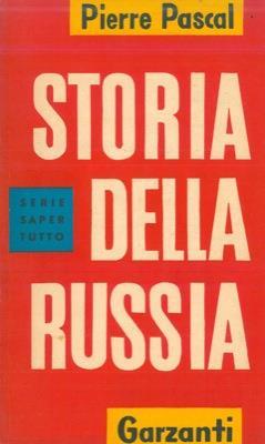 Storia della Russia dalle origini al 1917 - Pierre Pascal - copertina
