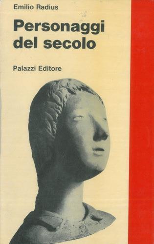 Personaggi del secolo - Emilio Radius - copertina