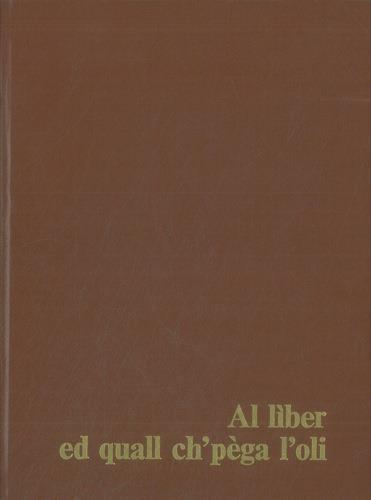 Al lìber ed quall ch' péga l' oli - Gaetano Marchetti - copertina