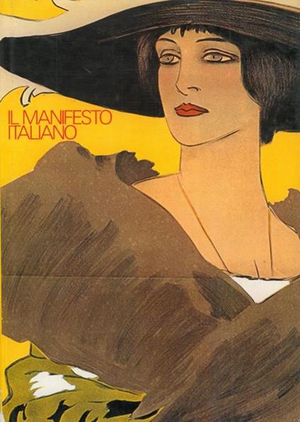 Il manifesto italiano. 1882-1925 - Luigi Menegazzi - copertina